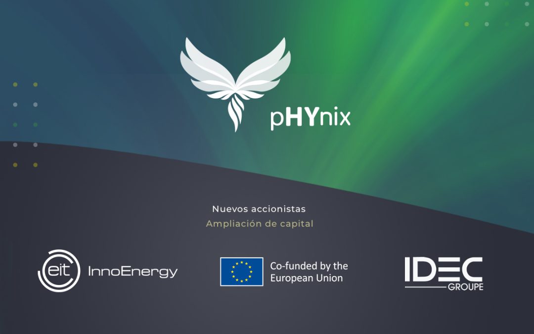 pHYnix incorpora a su accionariado a EIT InnoEnergy y Groupe IDEC